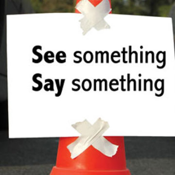 See Something, Say Something