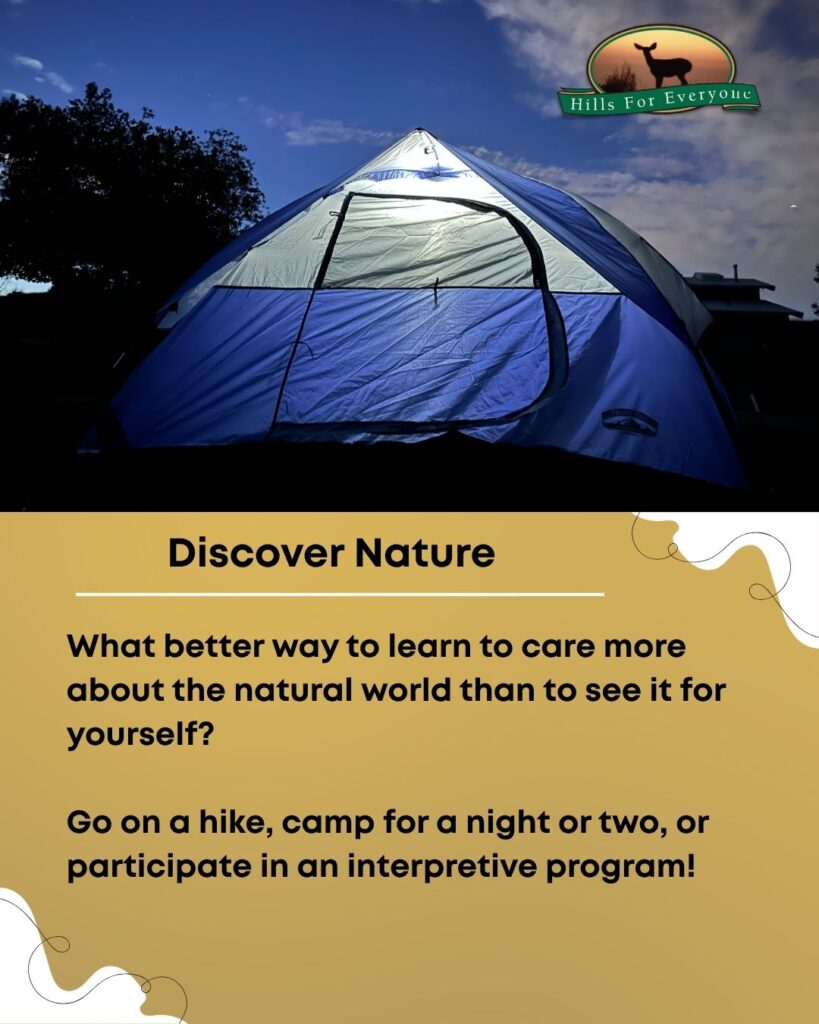 A blue and white tent at night with clouds in the sky and a tree behind the tent on the top with the HFE logo upper right. Below it is a mustard yellow background. The title is: Discover Nature. Below it is text that reads: What better way to learn to care more about the natural world than to see it for yourself? Go on a hike, camp for a night or two, or participate in an interpretive program!