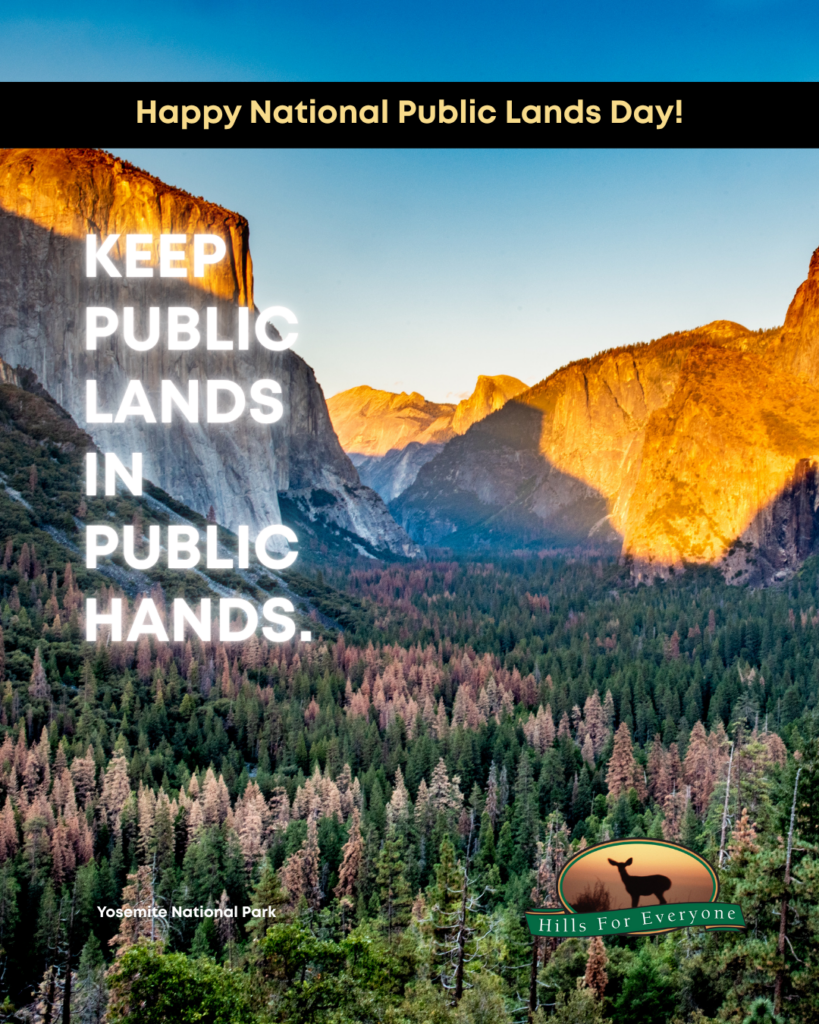 A photograph of a forest with a black bar at the top that says Happy National Public Lands Day. On the left in white it reads: Keep Public Lands in Public Hands. The HFE logo is bottom right and the place is identified: Yosemite National Park.